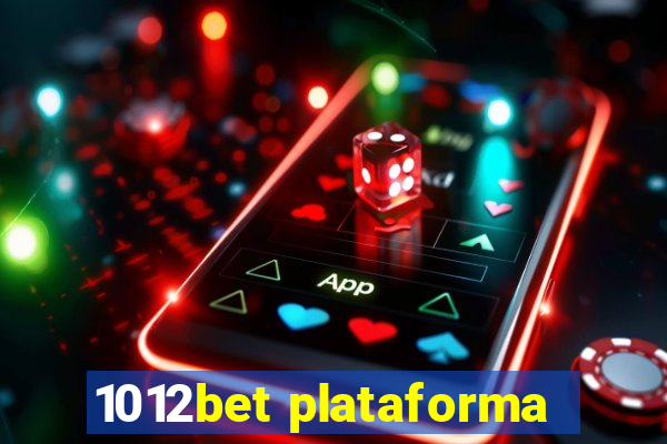 1012bet plataforma